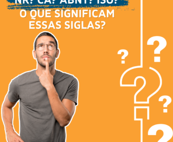 nr? ca ? abnt ? iso ? O que significam essas siglas ?