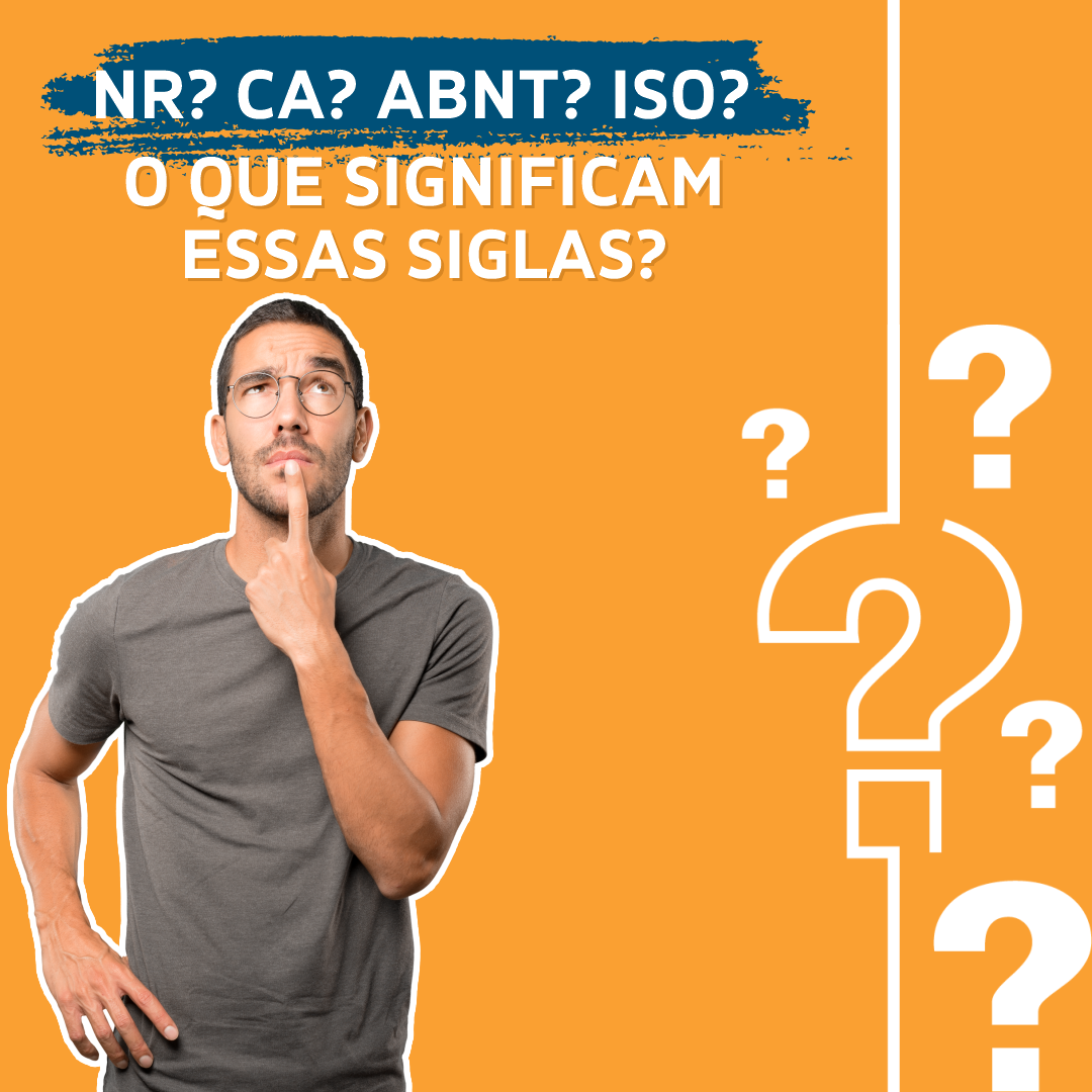 nr? ca ? abnt ? iso ? O que significam essas siglas ?